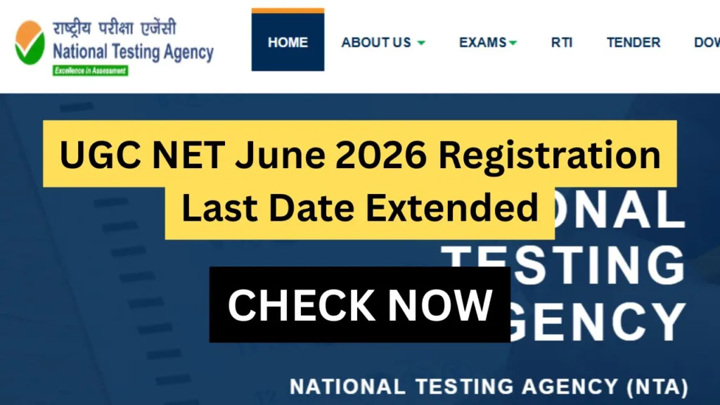 UGC NET June 2026 Registration Last Date Extended